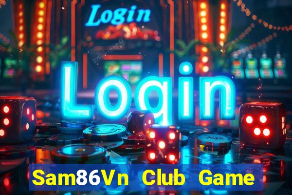 Sam86Vn Club Game Bài Uno