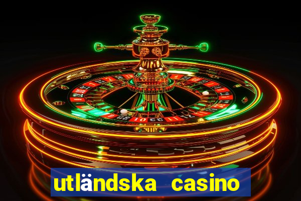 utländska casino med siru