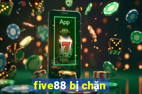 five88 bị chặn