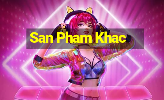 San Pham Khac