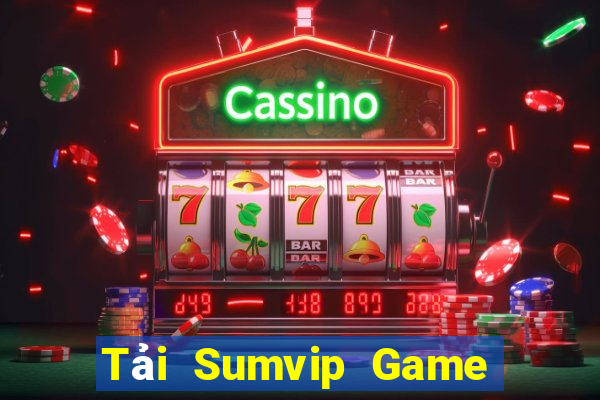 Tải Sumvip Game Bài Ku.Fun