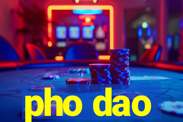 pho dao