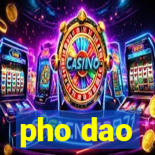 pho dao