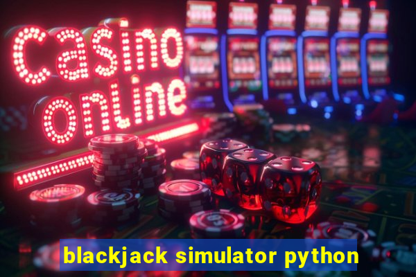 blackjack simulator python