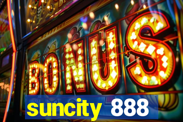 suncity 888