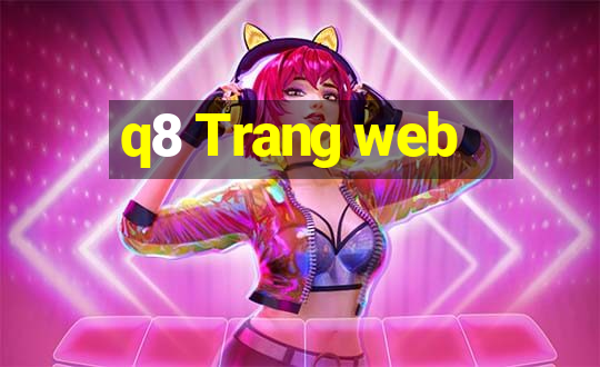 q8 Trang web