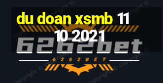 du doan xsmb 11 10 2021