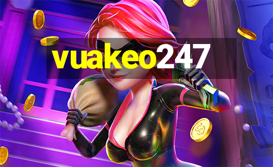 vuakeo247