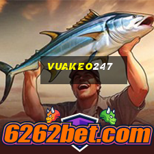 vuakeo247