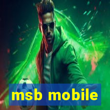 msb mobile