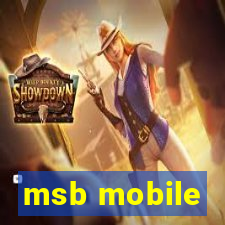 msb mobile