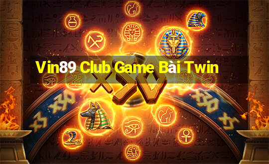 Vin89 Club Game Bài Twin