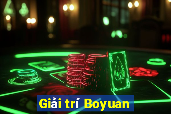 Giải trí Boyuan