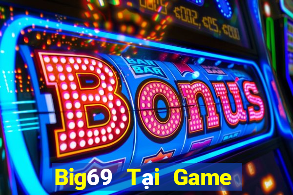 Big69 Tại Game Bài B52