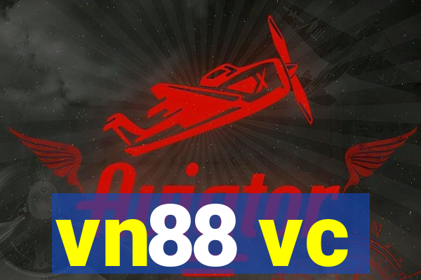 vn88 vc