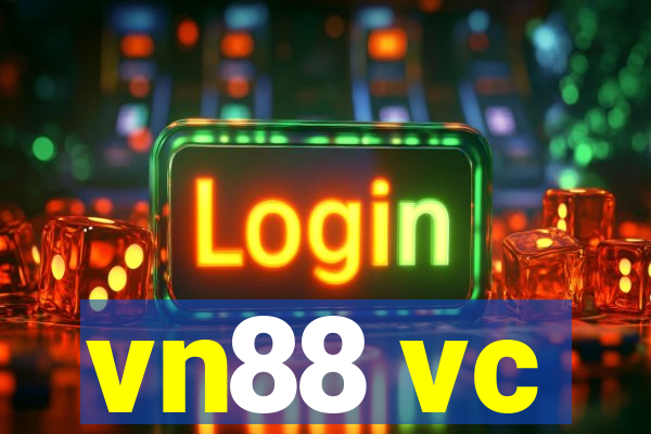 vn88 vc