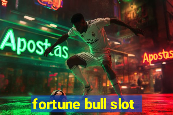 fortune bull slot