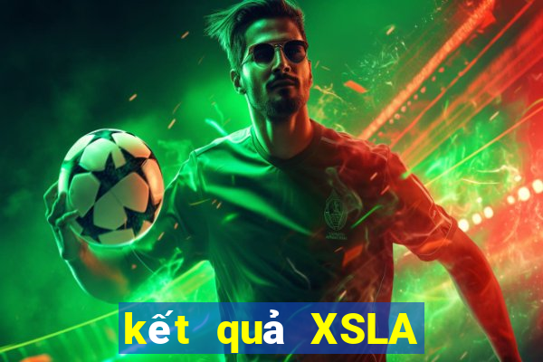 kết quả XSLA ngày 5