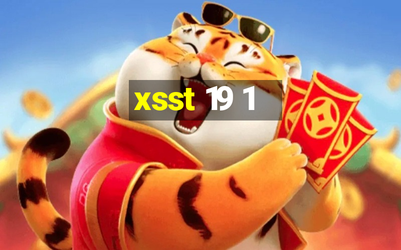 xsst 19 1