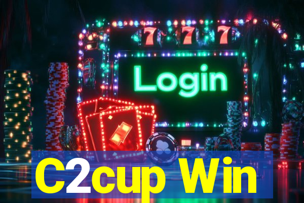 C2cup Win