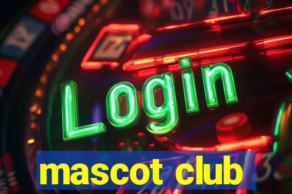 mascot club