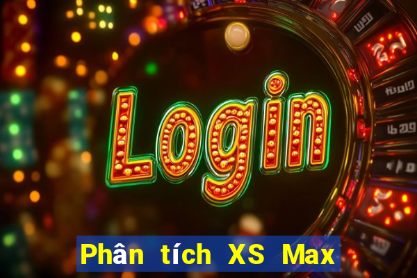 Phân tích XS Max 3D ngày 19