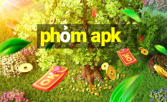 phỏm apk