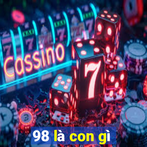 98 là con gì