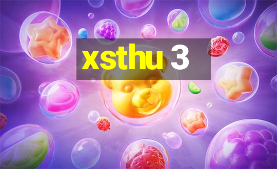 xsthu 3