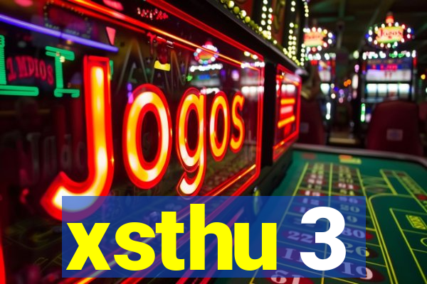 xsthu 3