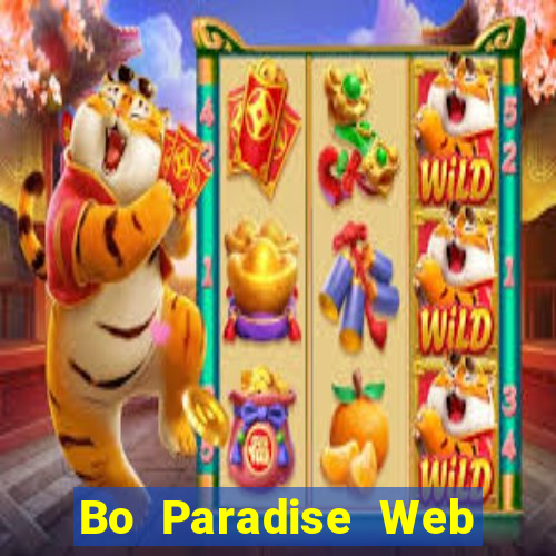 Bo Paradise Web Giải trí