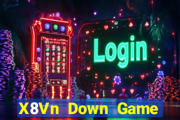 X8Vn Down Game Bài Vui