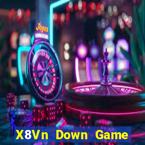 X8Vn Down Game Bài Vui