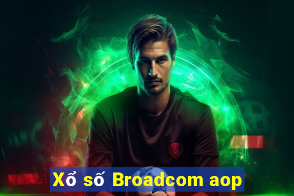 Xổ số Broadcom aop