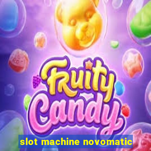 slot machine novomatic