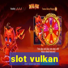 slot vulkan