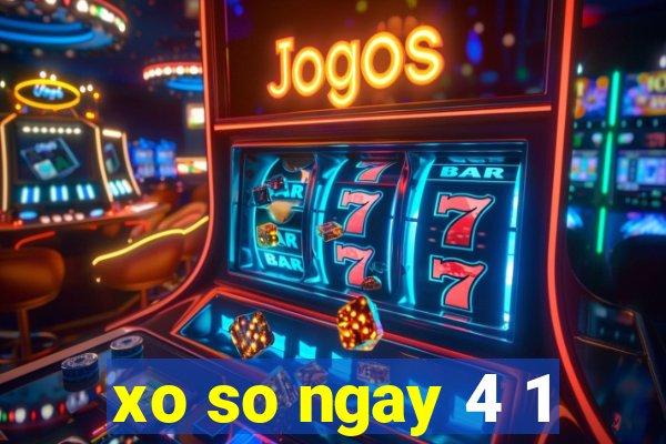 xo so ngay 4 1