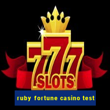 ruby fortune casino test