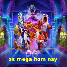 xs mega hôm nay