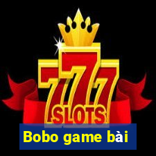 Bobo game bài