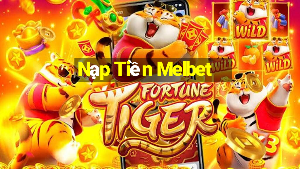 Nạp Tiền Melbet