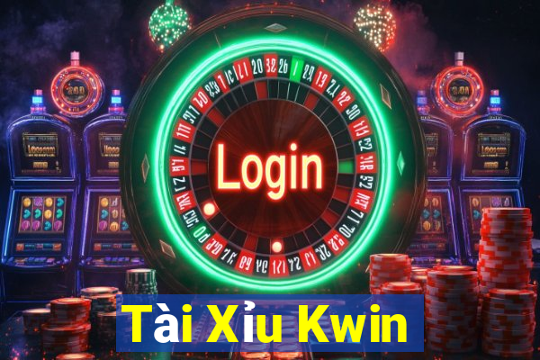 Tài Xỉu Kwin