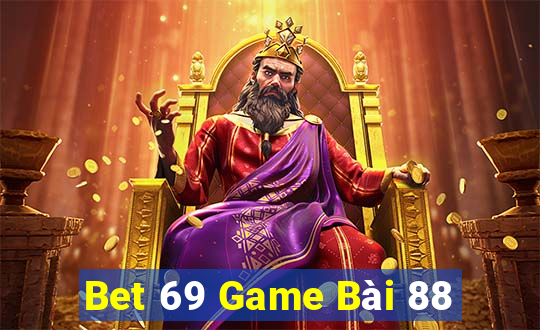 Bet 69 Game Bài 88