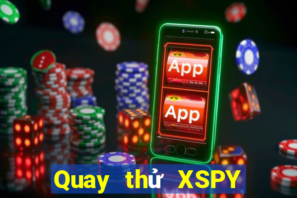 Quay thử XSPY ngày 8