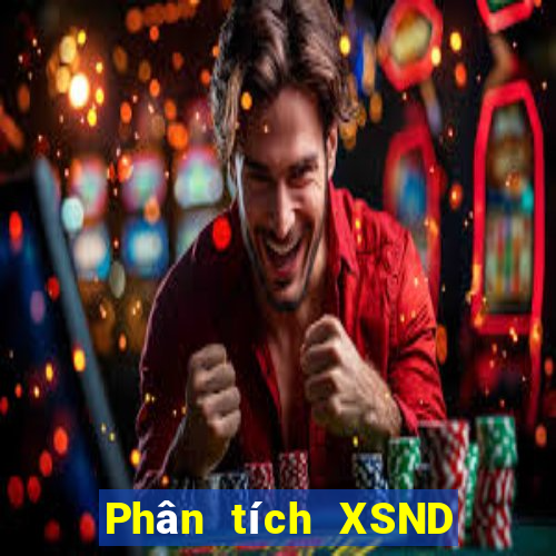 Phân tích XSND ngày 6