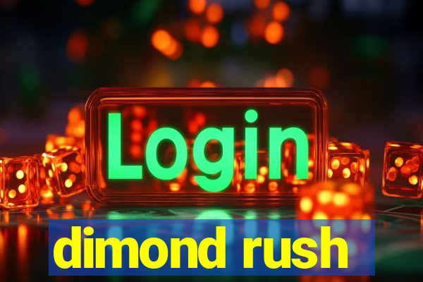 dimond rush