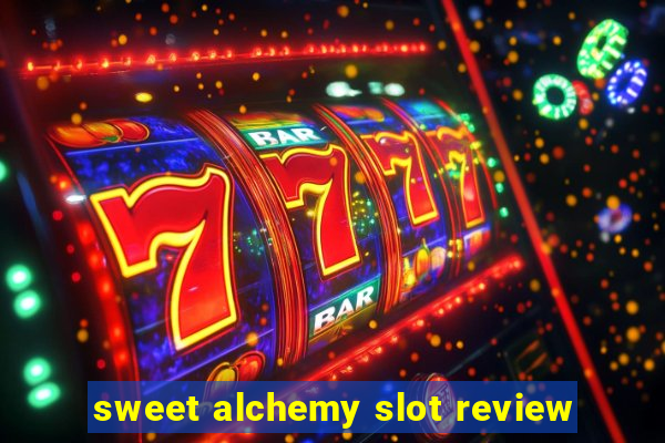 sweet alchemy slot review