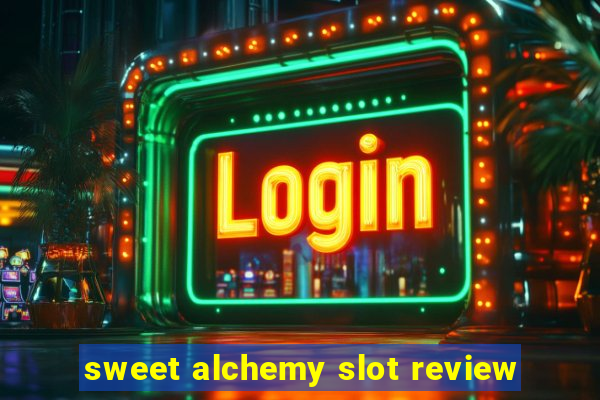 sweet alchemy slot review