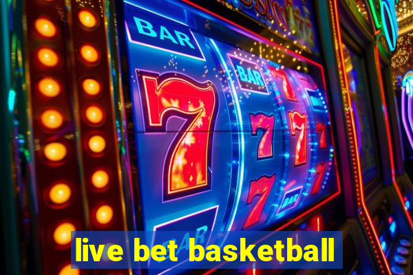 live bet basketball