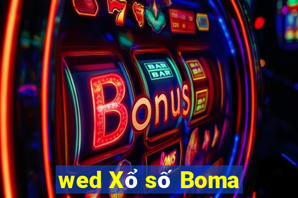 wed Xổ số Boma